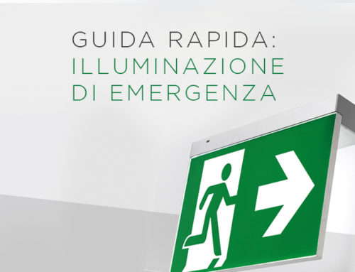 Guida rapida all’illuminazione di emergenza